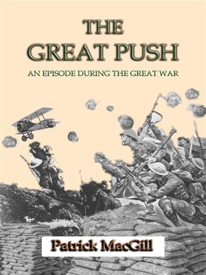 cover image of THE GREAT PUSH--An Episode on the Western Front during the Great War